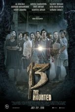 Nonton Film 13 The Haunted (2018) Bioskop21