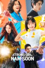 Nonton Film Strong Girl Nam-soon (2023) Bioskop21
