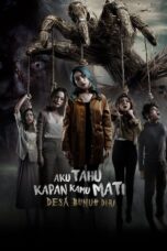 Nonton Film Aku Tahu Kapan Kamu Mati- Desa Bunuh Diri (2024) Bioskop21