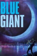 Nonton Film Blue Giant (2023) Bioskop21