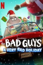 Nonton Film The Bad Guys: A Very Bad Holiday (2023) Bioskop21