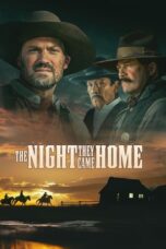 Nonton Film The Night They Came Home (2024) Bioskop21