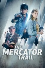 Nonton Film The Mercator Trail (2022) Bioskop21