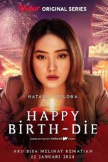 Nonton Film Happy Birth-Die (2024) Bioskop21