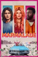 Nonton Film Marmalade (2024) Bioskop21