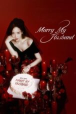 Nonton Film Marry My Husband (2024) Bioskop21