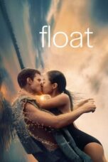 Nonton Film Float (2024) Bioskop21