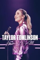 Nonton Film Taylor Tomlinson: Have It All (2023) Bioskop21