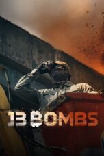 Nonton Film 13 Bombs (2023) Bioskop21